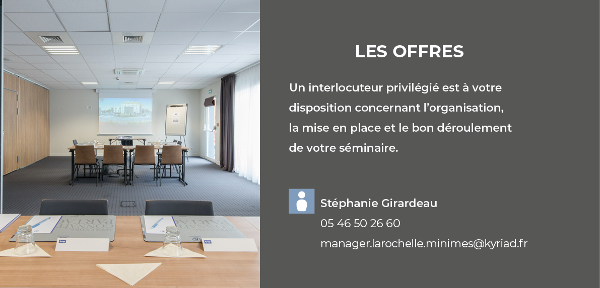 Les offres Un interlocuteur privilégié est à votre disposition concernant l organisation, la mise en place et le bon    