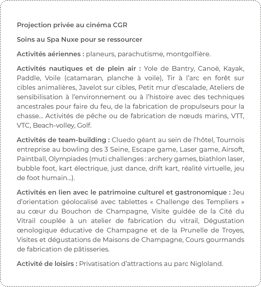 Projection privée au cinéma CGR Soins au Spa Nuxe pour se ressourcer Activités aériennes : planeurs, parachutisme, mo   